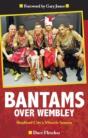Bantams Over Wembley - Preview