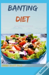 Banting Diet Master Guide