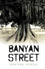 Banyan Street - Preview