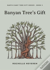 Banyan Tree'S Gift
