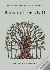 Banyan Tree'S Gift