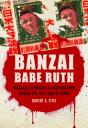 Banzai Babe Ruth - Preview