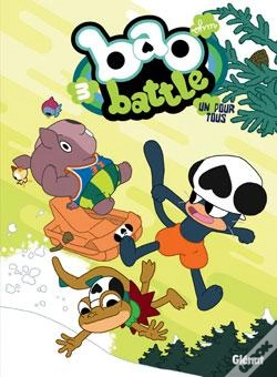 Capa do artigo Bao Battle - Tome 03 : Un Pour Tous