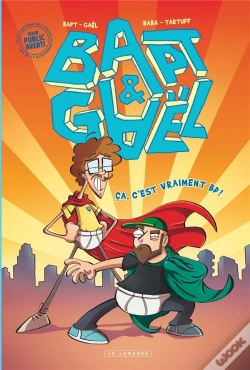 Capa do artigo Bapt Et Gaël ; Ça, C'Est Vraiment Bd !