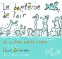 Baptème De L'Air ; Et Autres Petits Contes - Preview