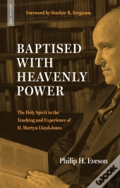 Baptised With Heavenly Power