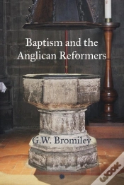 Capa do artigo Baptism And The Anglican Reformers