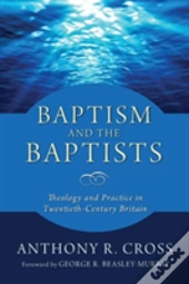Baptism And The Baptists