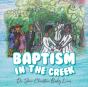 Baptism In The Creek - Preview
