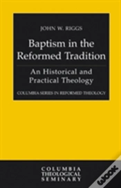 Capa do artigo Baptism In The Reformed Tradition