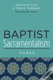 Capa do artigo Baptist Sacramentalism 3