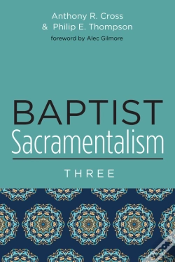 Capa do artigo Baptist Sacramentalism 3