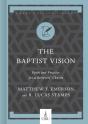 Baptist Vision, The - Preview