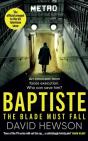 Baptiste: The Blade Must Fall - Preview