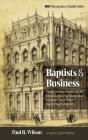 Baptists And Business - Preview