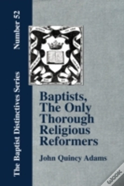 Capa do artigo Baptists, The Only Thorough Religious Reformers