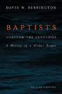 Baptists Through The Centuries - Preview