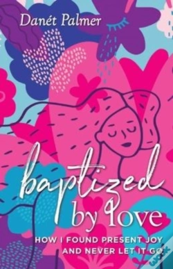 Capa do artigo Baptized By Love