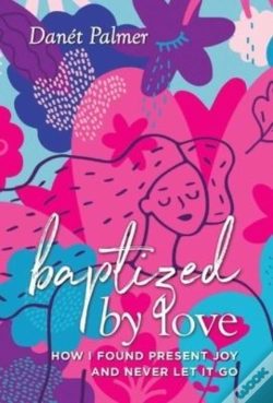 Capa do artigo Baptized By Love