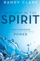 Baptized In The Spirit
