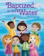 Baptized In The Water - Preview