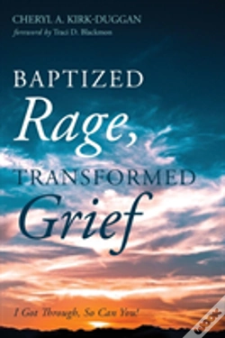 Capa do artigo Baptized Rage, Transformed Grief