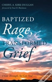 Capa do artigo Baptized Rage, Transformed Grief