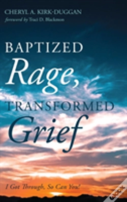 Capa do artigo Baptized Rage, Transformed Grief