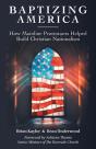 Baptizing America - Preview