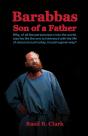 Barabbas Son Of A Father - Preview