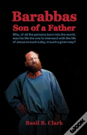Capa do artigo Barabbas Son Of A Father