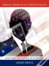 Capa do artigo Barack Obama & Us Foreign Policy: Road M
