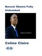 Barack Obama Fully Unleashed - Preview