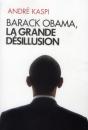 Barack Obama  La Grande Desillusion - Preview