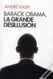 Capa do artigo Barack Obama  La Grande Desillusion