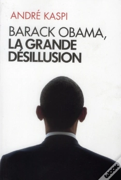 Capa do artigo Barack Obama  La Grande Desillusion