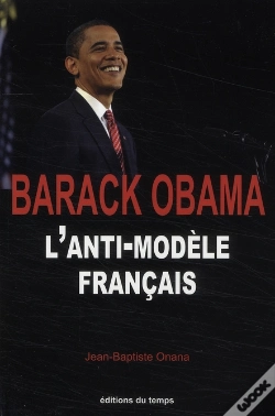 Capa do artigo Barack Obama ; L'Anti-Modèle Français