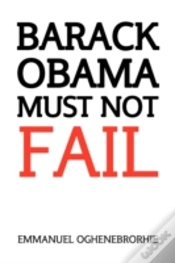 Capa do artigo Barack Obama Must Not Fail