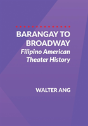 Barangay To Broadway - Preview