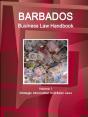 Barbados Business Law Handbook Volume 1 Strategic Information And Basic Laws - Preview