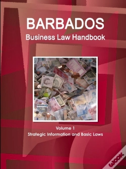 Capa do artigo Barbados Business Law Handbook Volume 1 Strategic Information And Basic Laws