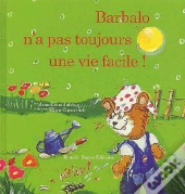 Barbalo N'A Pas Toujours Une Vie Facile