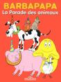 Barbapapa Bd - La Parade Des Animaux - Preview