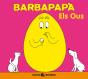 Barbapapà. Els Ous - Preview