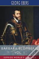 Barbara Blomberg, Vol. 1 (Esprios Classics)