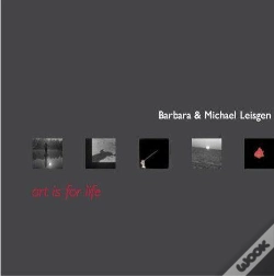 Capa do artigo Barbara Et Michel Leisgen ; Art Is For Life