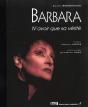 Barbara, Toute Une Vie D'Amour - Preview