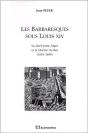 Barbaresques Sous Louis Xiv (Les) - Preview