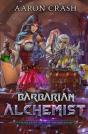Barbarian Alchemist - Preview