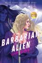 Barbarian Alien - Preview